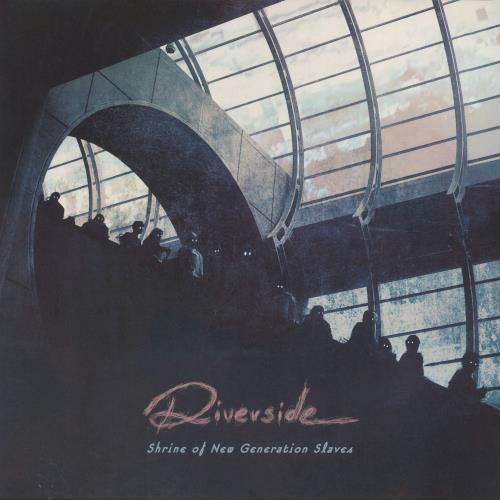 Riverside Shrine Of New Generation Slaves 2-LP vinyl record set (Double LP Album) UK 3K82LSH801446