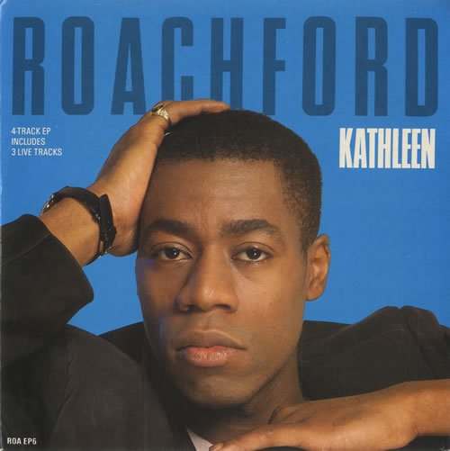 Roachford Kathleen 7" vinyl single (7 inch record / 45) UK ROA07KA518343