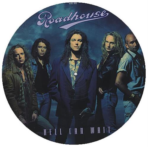 Roadhouse Hell Can Wait 12" vinyl picture disc (12 inch picture record) UK R.H2PHE372389