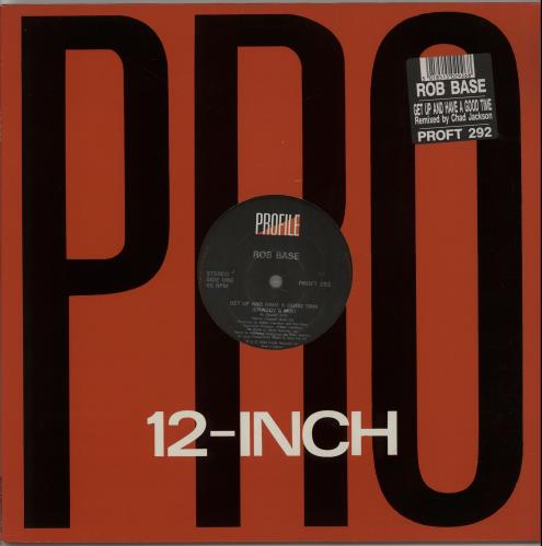 Rob Base & DJ E-Z Rock Get Up And Have A Good Time 12" vinyl single (12 inch record / Maxi-single) UK EZB12GE654218