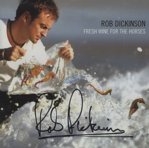 Rob Dickinson Fresh Wine For The Horses - Autographed CD album (CDLP) US DINCDFR429772