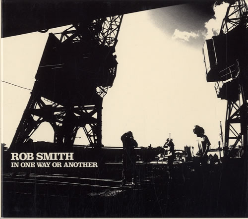 Rob Smith (British) In One Way Or Another CD album (CDLP) Japanese R3BCDIN548891