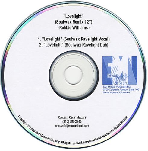 Robbie Williams Lovelight - Soulwax 12" Remix CD-R acetate US RWICRLO390981