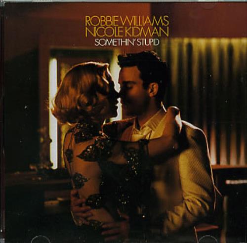 Robbie Williams Somethin' Stupid CD single (CD5 / 5") New Zealand RWIC5SO292608
