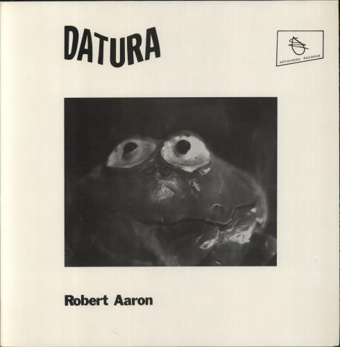 Robert Aaron Datura vinyl LP album (LP record) US 7ZGLPDA857309