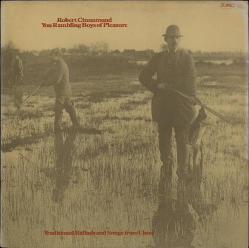 Robert Cinnamond You Rambling Boys Of Pleasure vinyl LP album (LP record) UK 2XELPYO762476
