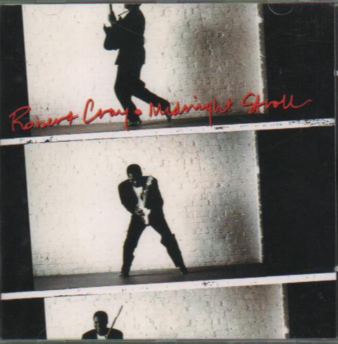 Robert Cray Midnight Stroll CD album (CDLP) UK ROCCDMI649890