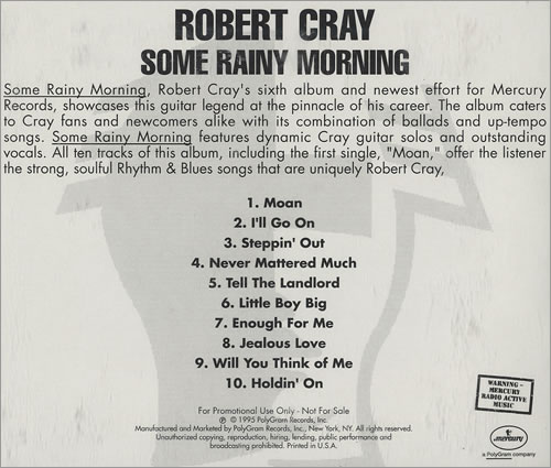 Robert Cray Some Rainy Morning CD album (CDLP) US ROCCDSO470827