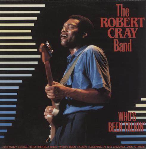 Robert Cray Who's Been Talkin' vinyl LP album (LP record) Dutch ROCLPWH879398