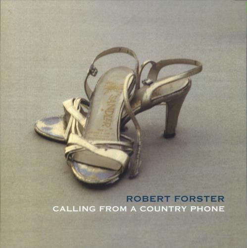 Robert Forster Calling From A Country Phone vinyl LP album (LP record) UK OBELPCA831811
