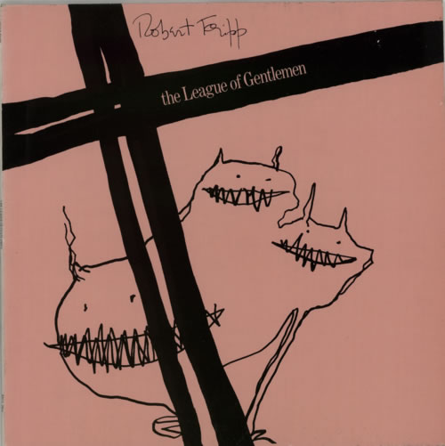 Robert Fripp The League Of Gentlemen vinyl LP album (LP record) Dutch RFRLPTH597169