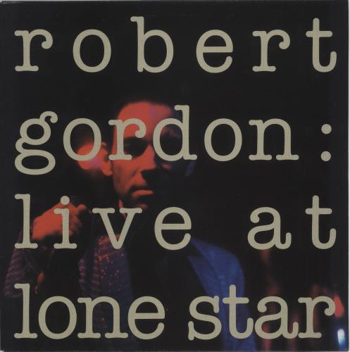 Robert Gordon Live At Lone Star vinyl LP album (LP record) French R/NLPLI891990