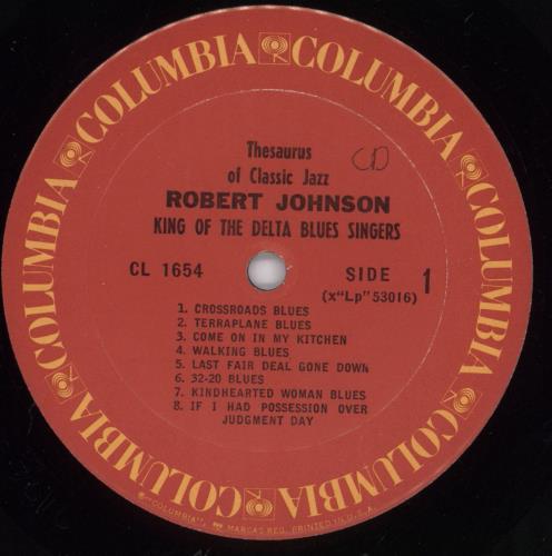 Robert Johnson (30s) King Of the Delta Blues Singers vinyl LP album (LP record) US RJ2LPKI830982