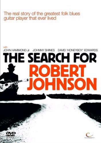Robert Johnson (30s) The Search For Robert Johnson DVD UK RJ2DDTH358457