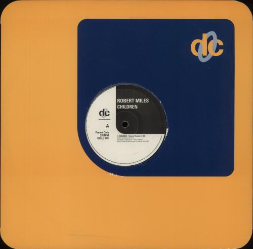 Robert Miles Children 12" vinyl single (12 inch record / Maxi-single) UK RML12CH868580