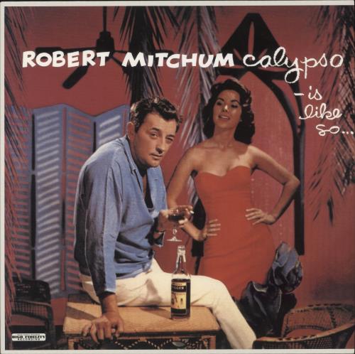 Robert Mitchum Calypso - Is Like So... - 180gm Vinyl vinyl LP album (LP record) German RM3LPCA867017