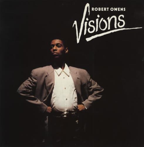 Robert Owens Visions 12" vinyl single (12 inch record / Maxi-single) UK RW612VI393937