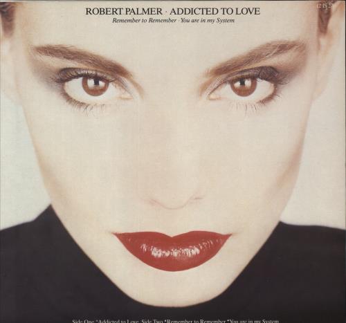 Robert Palmer Addicted To Love 12" vinyl single (12 inch record / Maxi-single) UK PLM12AD109080