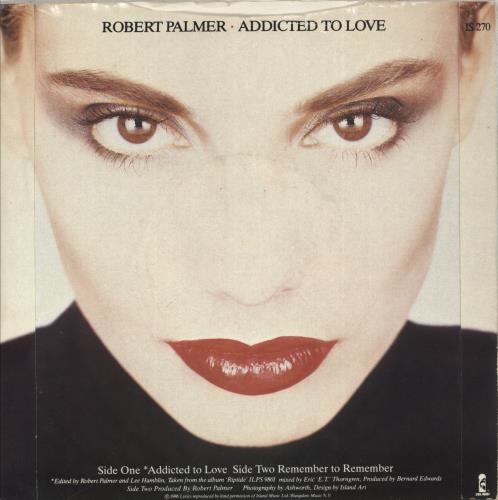 Robert Palmer Addicted To Love 7" vinyl single (7 inch record / 45) UK PLM07AD295116