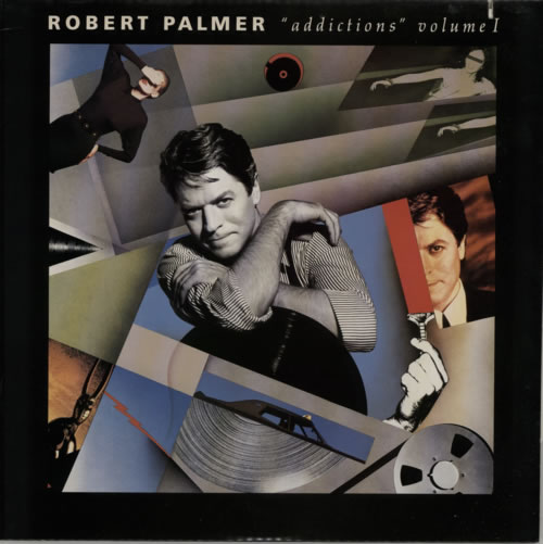 Robert Palmer Addictions Volume 1 vinyl LP album (LP record) US PLMLPAD598536