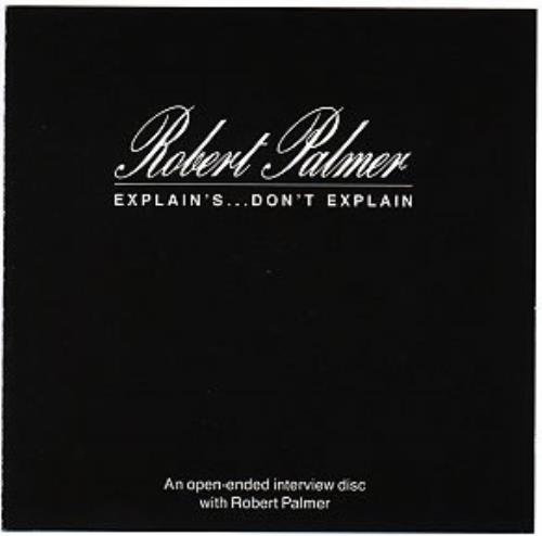 Robert Palmer Explains...Don't Explain CD album (CDLP) Canadian PLMCDEX147807