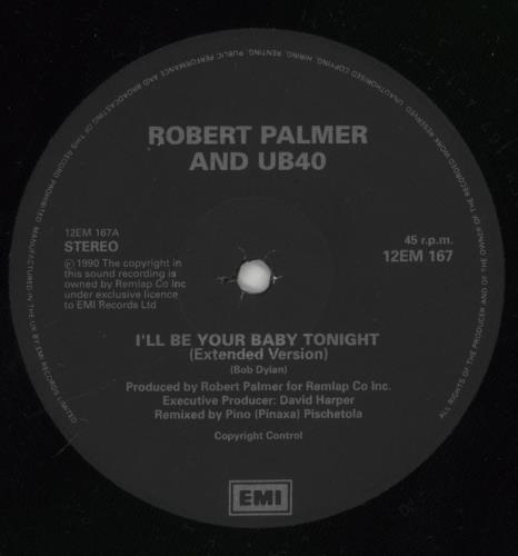 Robert Palmer I'll Be Your Baby Tonight 12" vinyl single (12 inch record / Maxi-single) UK PLM12IL24480