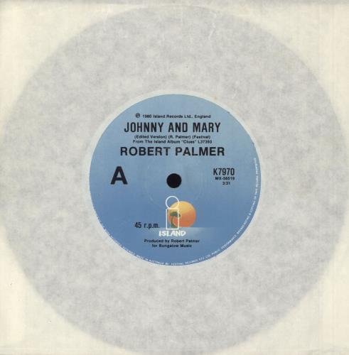 Robert Palmer Johnny And Mary 7" vinyl single (7 inch record / 45) Australian PLM07JO747403