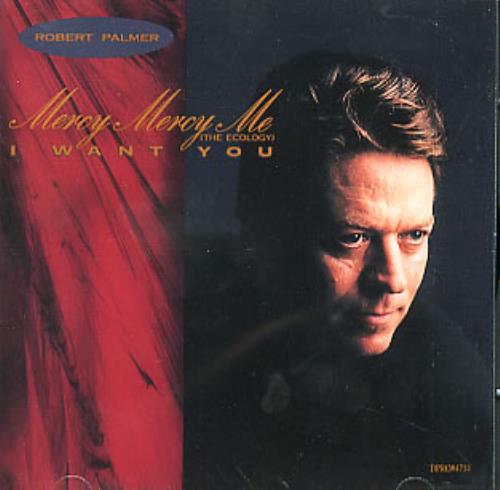 Robert Palmer Mercy Mercy Me CD single (CD5 / 5") US PLMC5ME123712