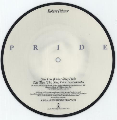 Robert Palmer Pride 7" vinyl picture disc (7 inch picture disc single) UK PLM7PPR190723