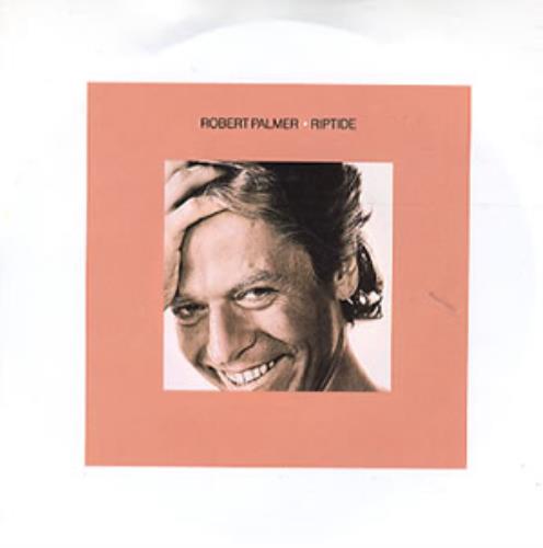 Robert Palmer Riptide 7" vinyl single (7 inch record / 45) UK PLM07RI298975