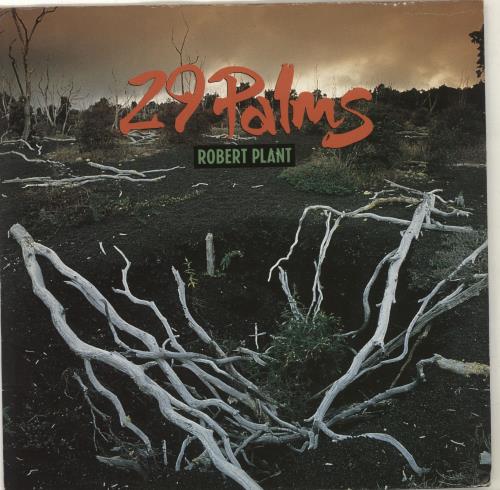 Robert Plant 29 Palms - Inj 7" vinyl single (7 inch record / 45) UK PLA07PA67260