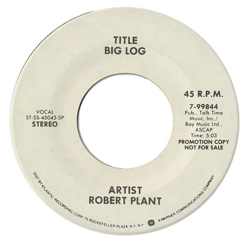 Robert Plant Big Log 7" vinyl single (7 inch record / 45) US PLA07BI68062