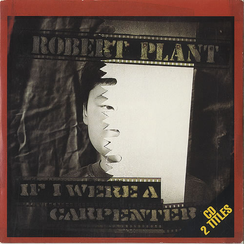 Robert Plant If I Were A Carpenter CD single (CD5 / 5") French PLAC5IF175198