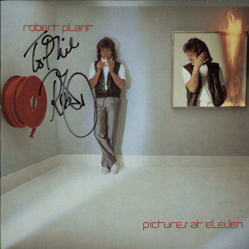Robert Plant Pictures At Eleven - Autographed vinyl LP album (LP record) German PLALPPI377413