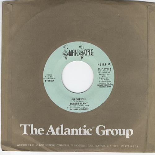 Robert Plant Pledge Pin 7" vinyl single (7 inch record / 45) US PLA07PL67797