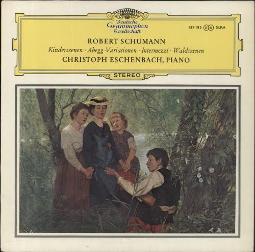Robert Schumann Schumann: Kinderszenen - Abegg Variationen - Intermezzi - Waldszenen vinyl LP album (LP record) German S5-LPSC862214