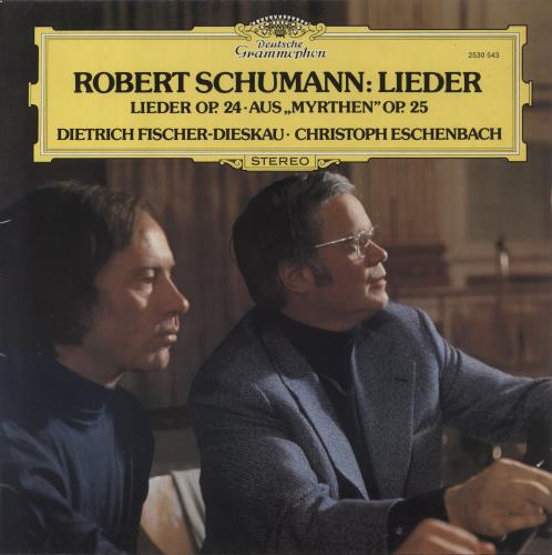 Robert Schumann Schumann: Lieder Op. 24  Aus "Myrthen" Op. 25 vinyl LP album (LP record) German S5-LPSC857587