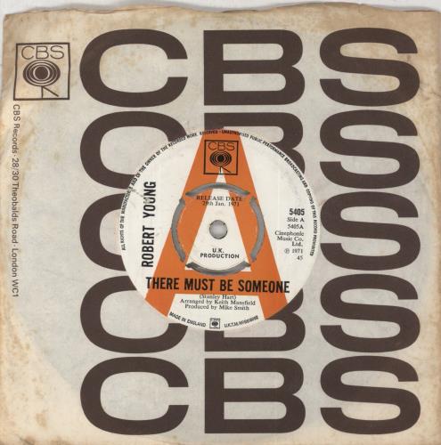 Robert Young There Must Be Someone 7" vinyl single (7 inch record / 45) UK 5XC07TH851741