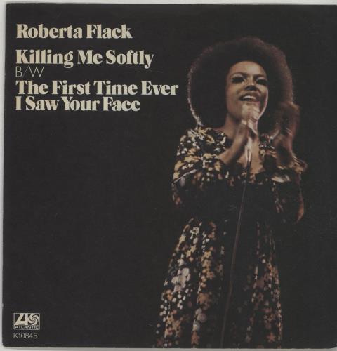 Roberta Flack Killing Me Softly With His Song 7" vinyl single (7 inch record / 45) UK RFK07KI664612