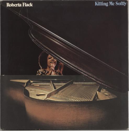 Roberta Flack Killing Me Softly vinyl LP album (LP record) US RFKLPKI730914