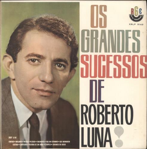 Roberto Luna Os Grandes Sucessos De vinyl LP album (LP record) Brazilian 0SBLPOS735914