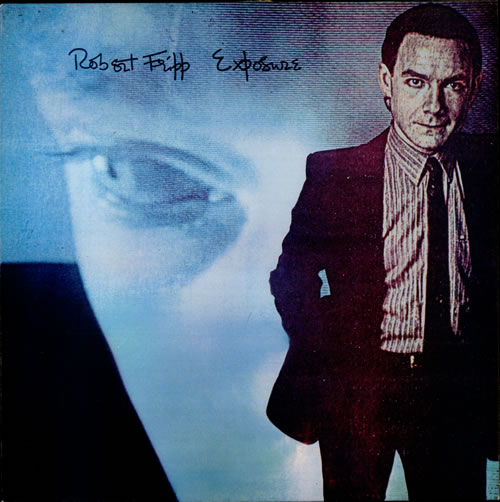 Robert Fripp Exposure vinyl LP album (LP record) UK RFRLPEX245569