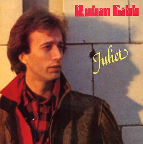 Robin Gibb Juliet 7" vinyl single (7 inch record / 45) Brazilian RGI07JU235402