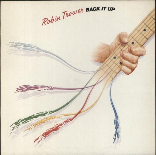 Robin Trower Back It Up vinyl LP album (LP record) UK RTRLPBA337775