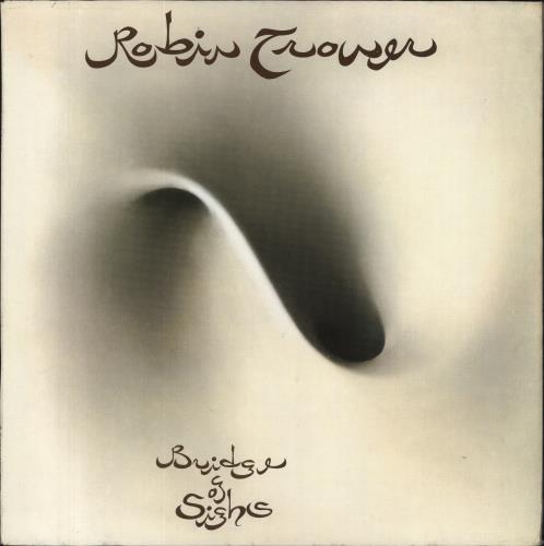 Robin Trower Bridge Of Sighs vinyl LP album (LP record) UK RTRLPBR828270