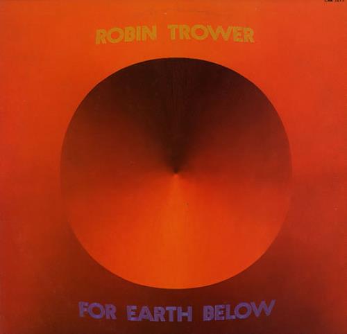 Robin Trower For Earth Below vinyl LP album (LP record) Japanese RTRLPFO210815
