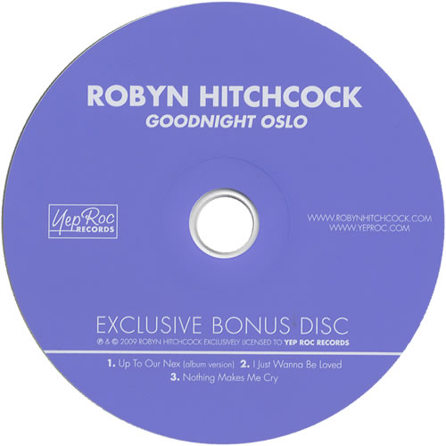 Robyn Hitchcock Goodnight Oslo - Exclusive Bonus Disc CD single (CD5 / 5") US RHIC5GO469683