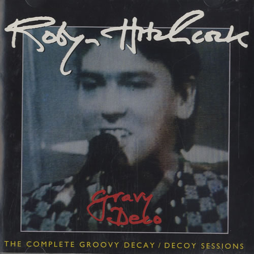 Robyn Hitchcock Gravy Deco CD album (CDLP) US RHICDGR464420