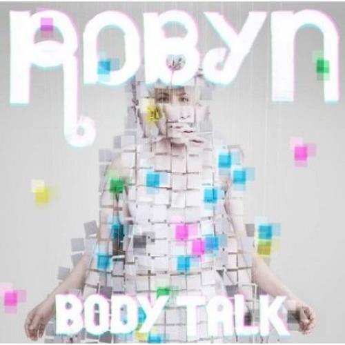 Robyn Body Talk CD album (CDLP) UK RYNCDBO524521