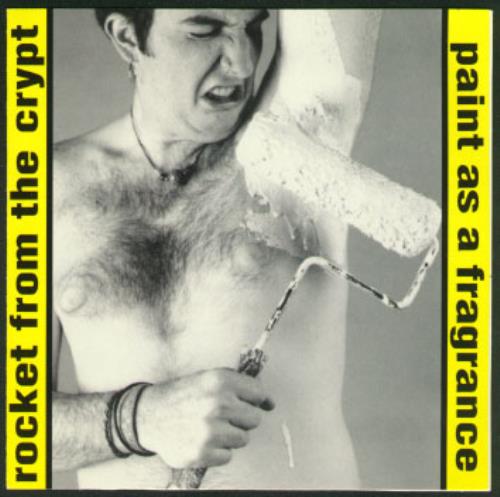 Rocket From The Crypt Paint As A Fragrance CD album (CDLP) Canadian RFCCDPA300838